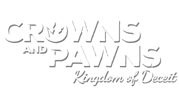Crowns and Pawns: