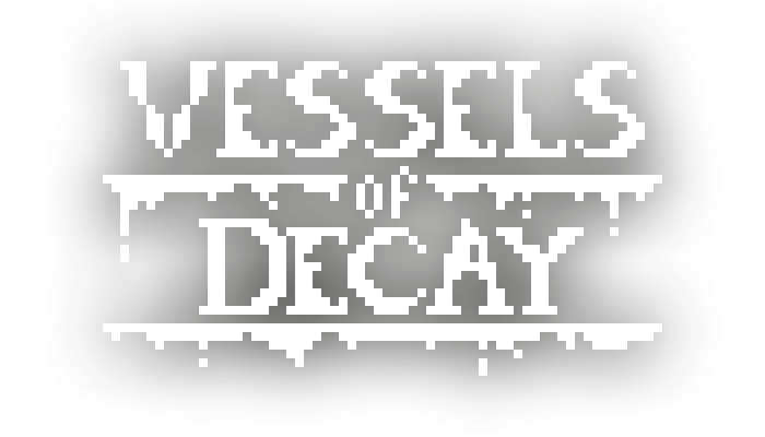 Vessels of Decay